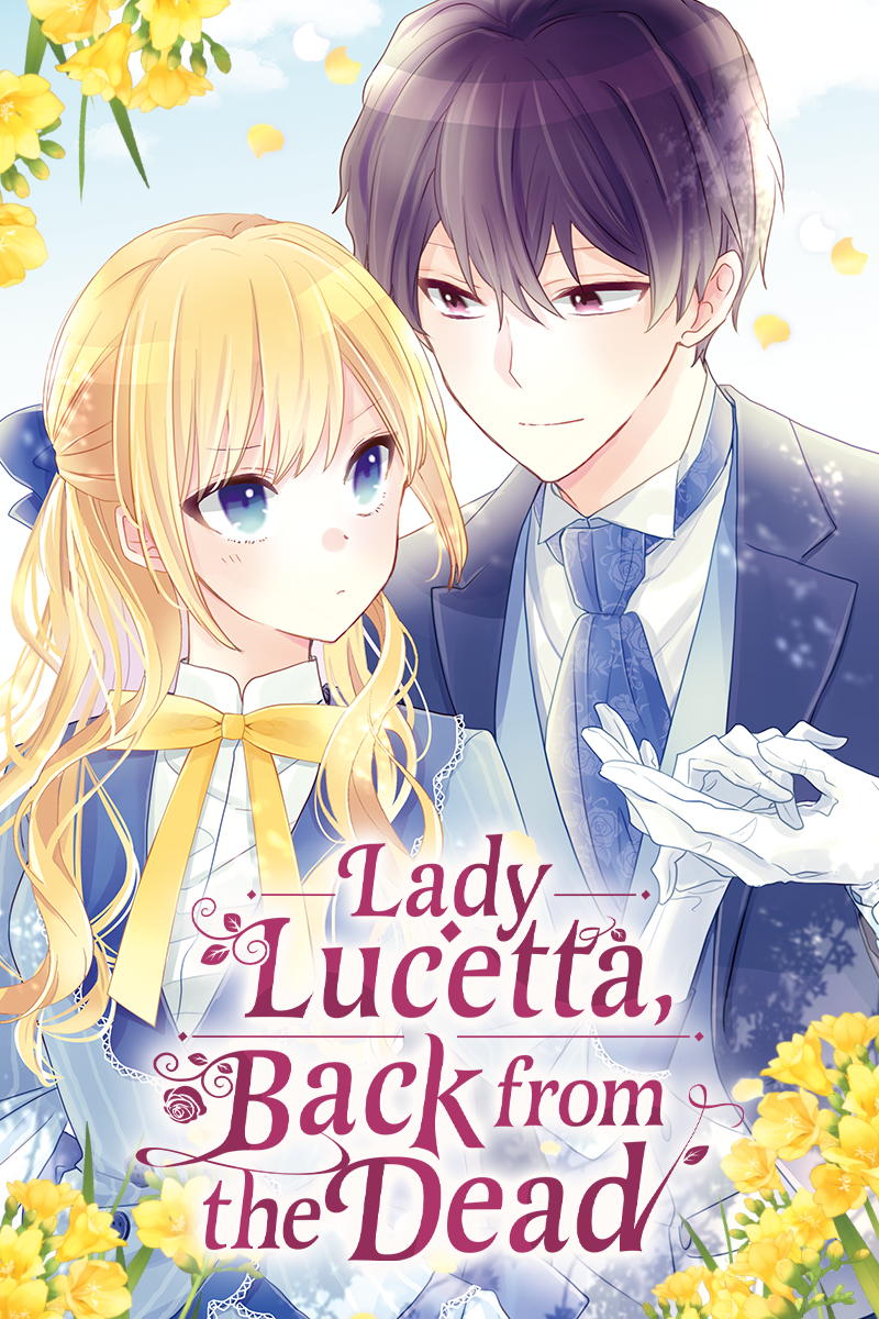 Lady Lucetta, Back from the Dead