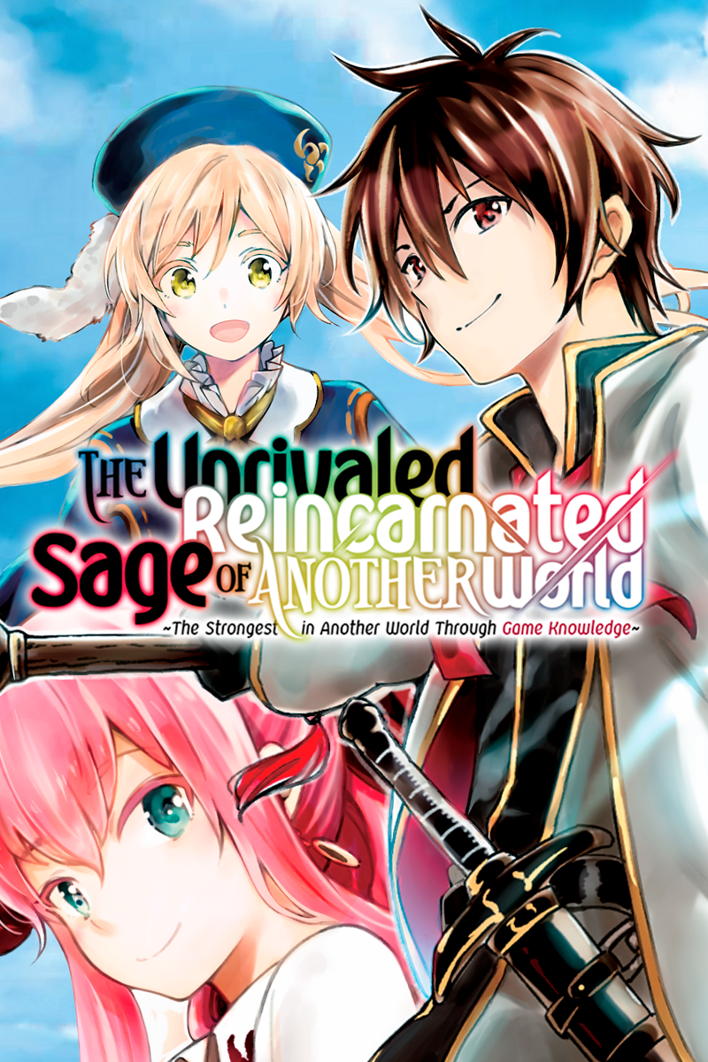 The Unrivaled Reincarnated Sage of Another World (manga) - Anime News  Network