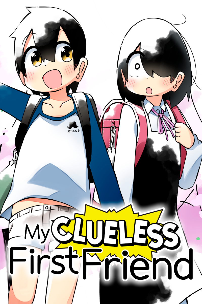 My Clueless First Friend