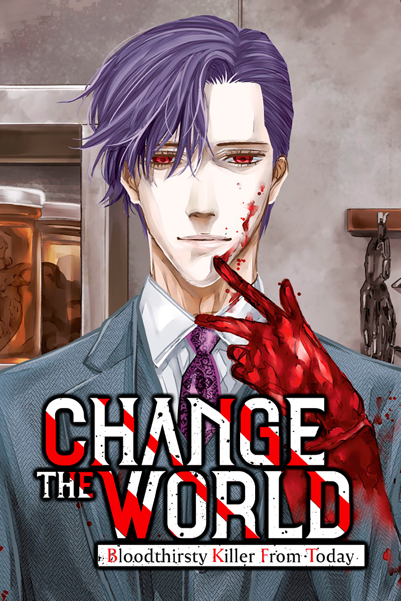 Change the World: Bloodthirsty Killer from Today (Manga) - Comikey