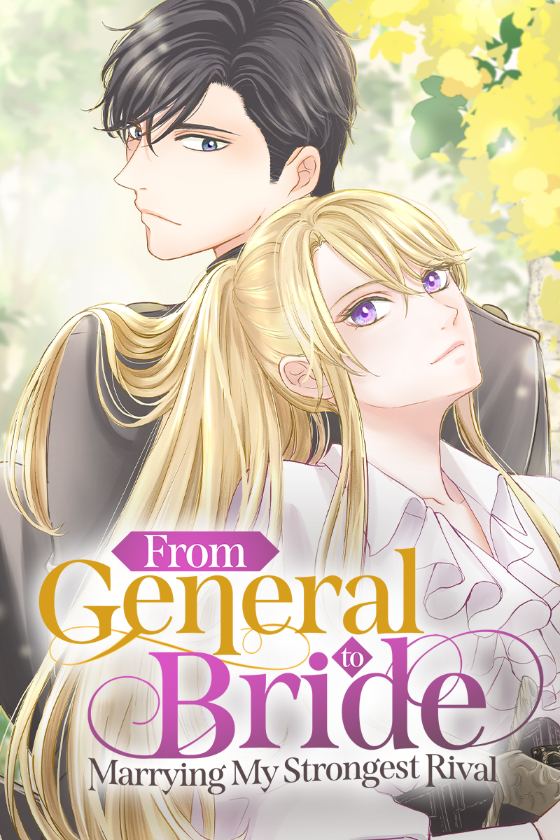 From General to Bride:  Marrying My Strongest Rival