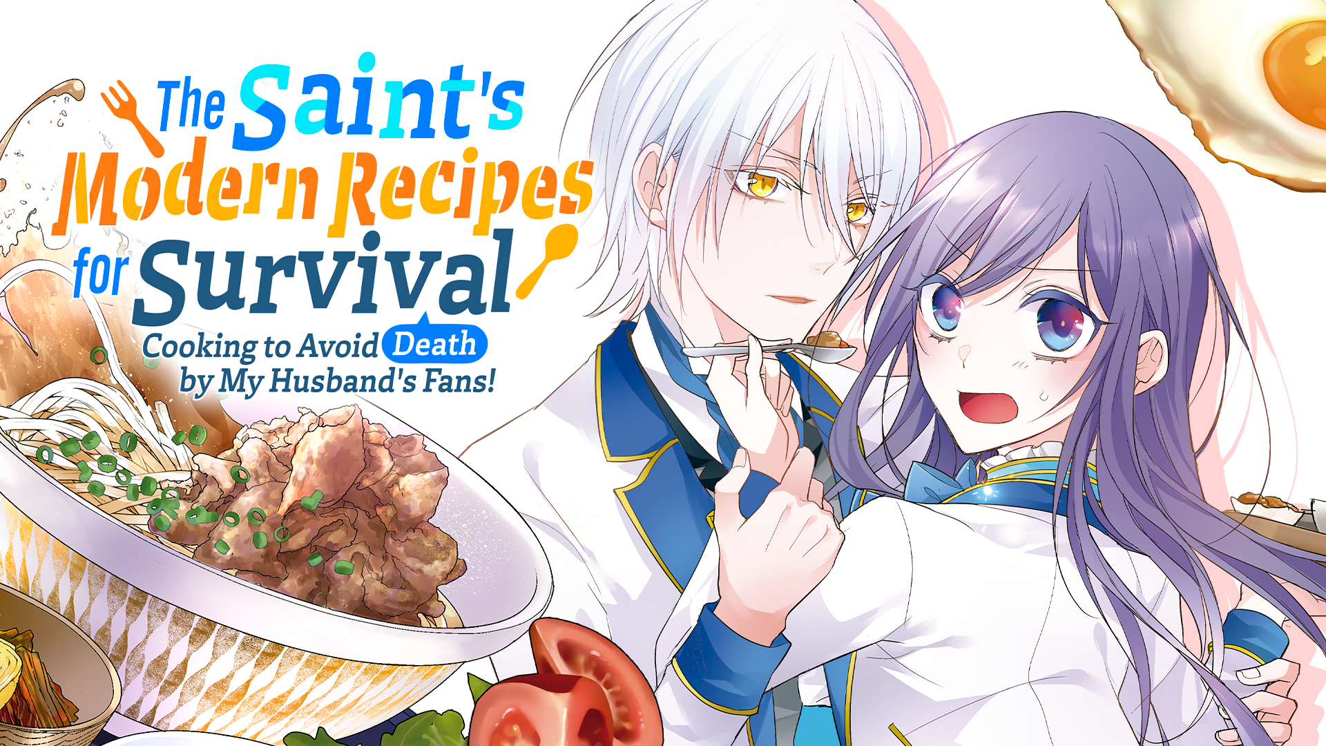 The Saint's Modern Recipes for Survival: Cooking to Avoid Death by