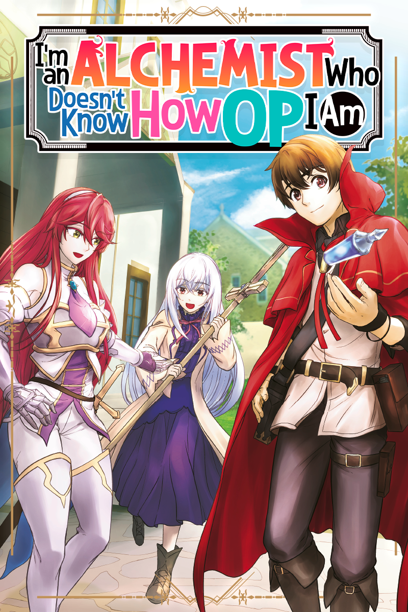 I’m an Alchemist Who Doesn’t Know How OP I Am (Manga) - Comikey