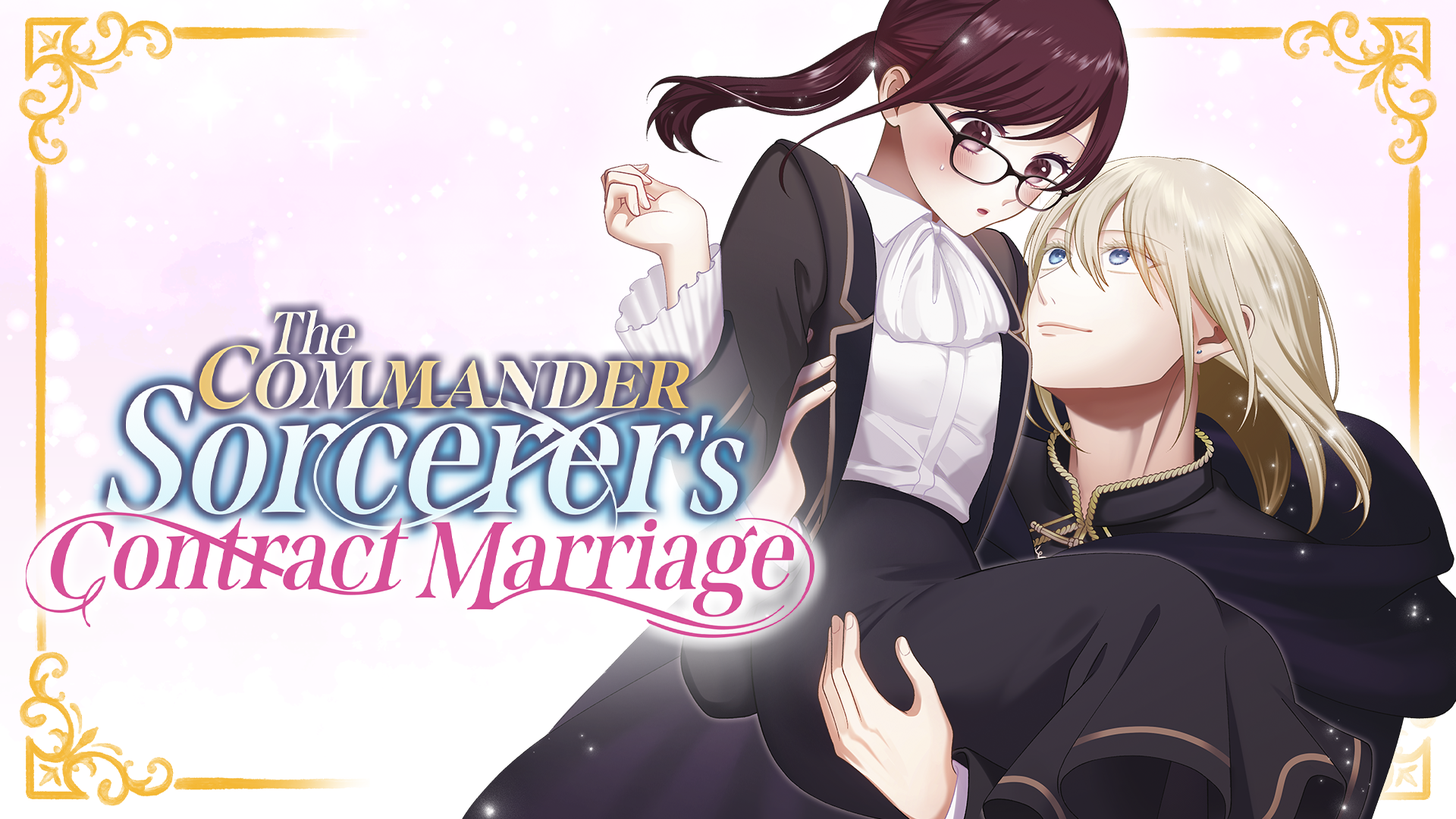 The Commander Sorcerer's Contract Marriage (Manga) - Comikey