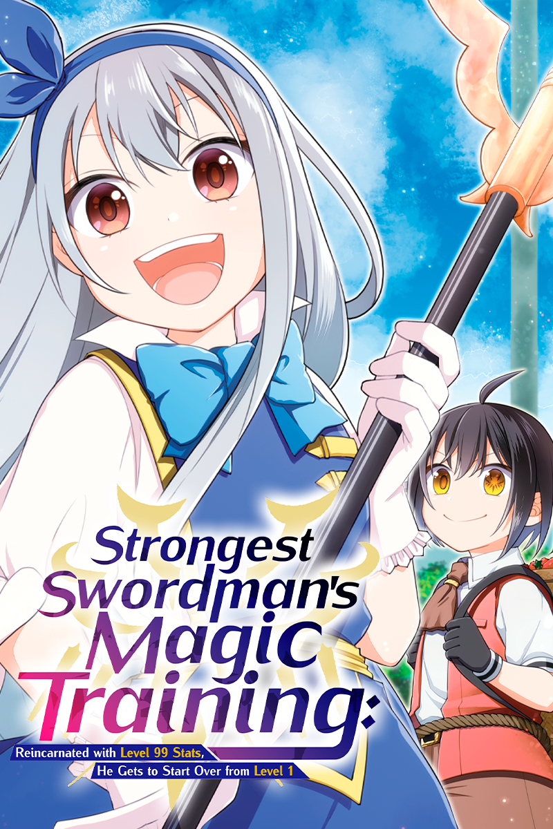 Strongest Swordsman's Magic Training: Reincarnated with Level 99 Stats, He  Gets to Start Over from Level 1 #011 (Strongest Swordsman's Magic Training:   1 CHAPTER SERIALS Book 11) (English Edition) - eBooks em Inglês na
