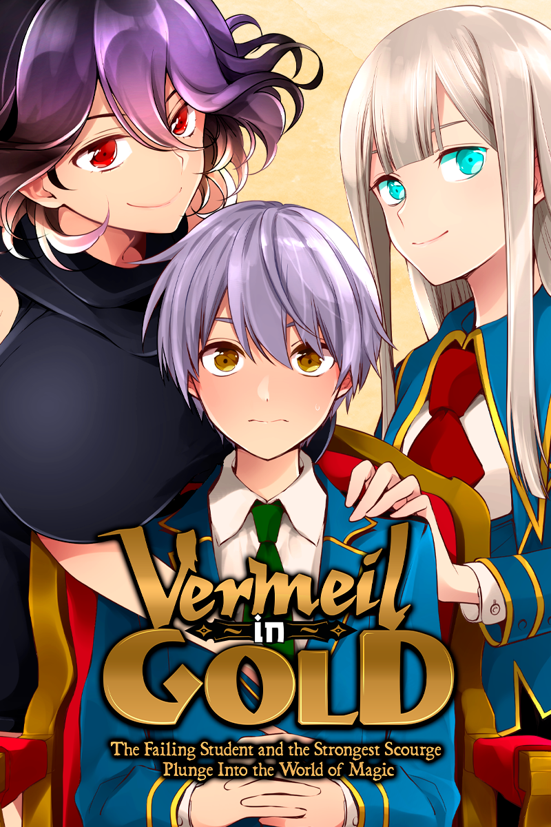 Vermeil in Gold: The Failing Student and the Strongest Scourge Plunge Into  the World of Magic (Manga) - Comikey